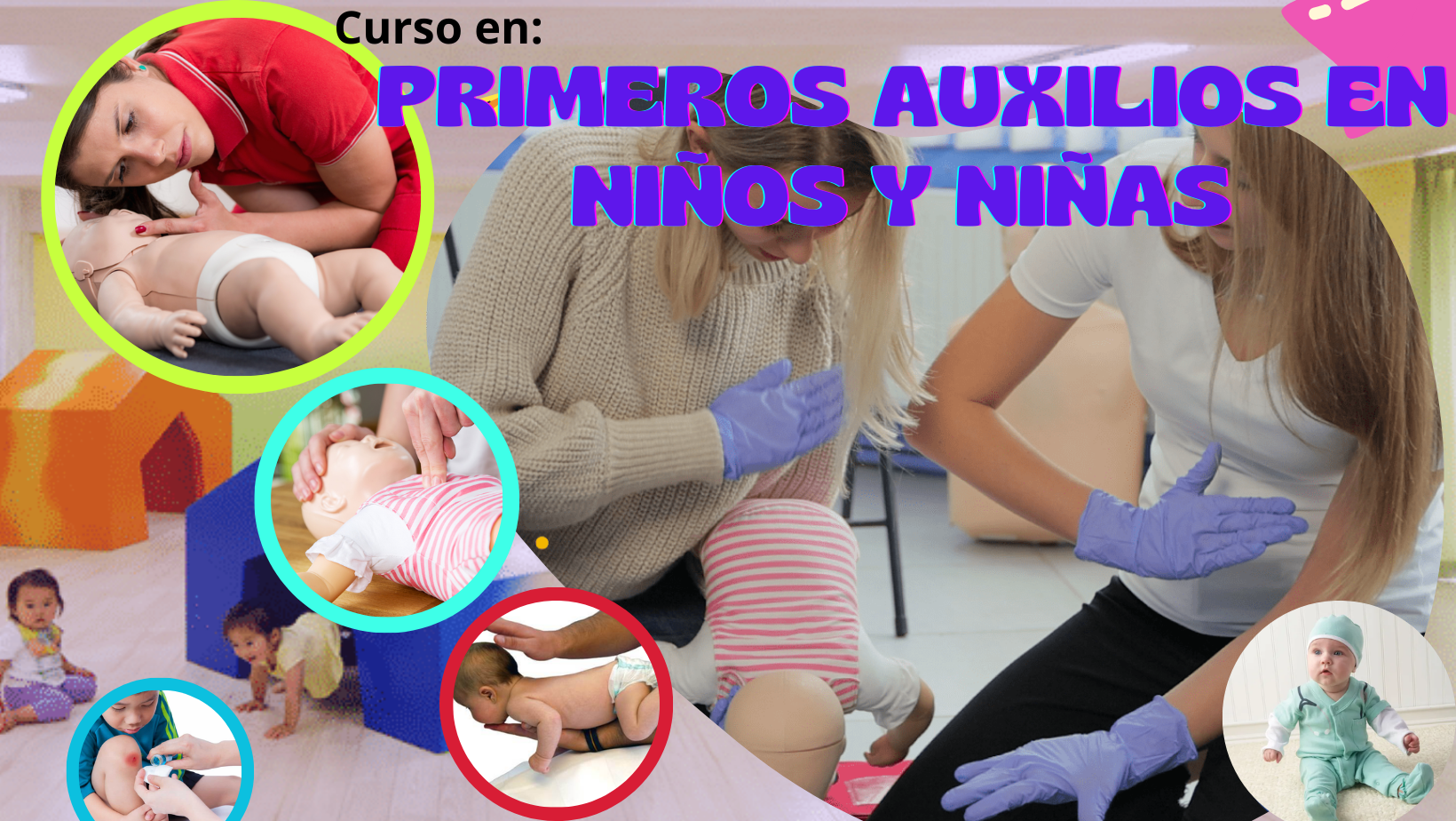 Fundamentos de Primeros Auxilios Pediátricos.